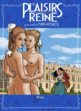 Plaisirs D'Une Reine (Les)