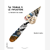 La Truelle & Le Phylactere