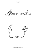 Atomes Crochus