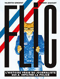 Flic - L'Histoire Vraie Du Journaliste Qui A Infiltre La Pol
