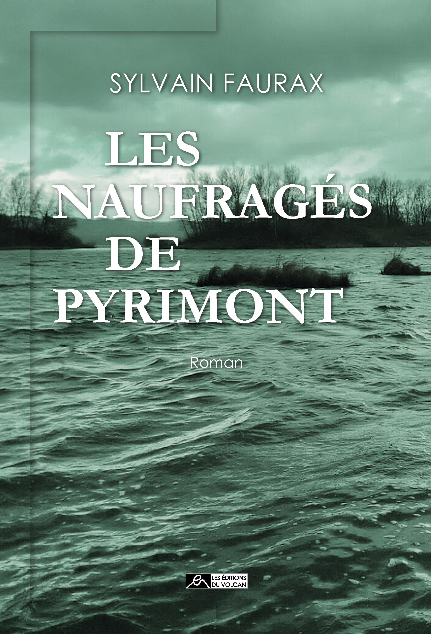 Les Naufrages De Pyrimont                                                                           